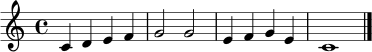 \relative c' {
\clef treble
\time 4/4
c4 d e f | g2 g | e4 f g e | c1 \bar "|."
}