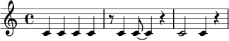 
\relative c' {
  \time 4/4
  c4 c c c |
  r8 c4 c8~ c4 r4 |
  c2 c4 r4
}
