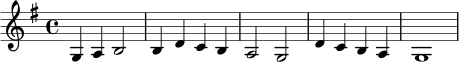 \relative c' {
\key g \major
\time 4/4
g4 a b2 |
b4 d c b |
a2 g2 |
d'4 c b a |
g1
}