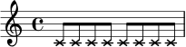 \relative c' {
\time 4/4
\override NoteHead.style = #'cross
c8 c c c c c c c |
}
