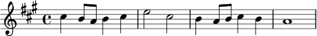 \relative c'' {
\key a \major
\time 4/4
cis4 b8 a b4 cis |
e2 cis2 |
b4 a8 b cis4 b |
a1 |
}