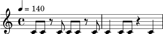 
\version "2.24.0"
\relative c' {
  \time 4/4
  \tempo 4 = 140
  c8 c r8 c c8 c r8 c | c4 c8 c r4 c4 |
}
