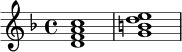 
\layout { }
\relative c' {
  \key d \minor
  \time 4/4
  <d f a c>1 |
  <g b d e>1 |
}
