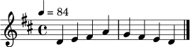 
\relative d' { \tempo 4 = 84 \clef treble \key d \major \time 4/4 d4 e fis a | g fis e d \bar "|." }
