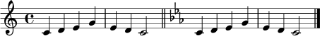 \relative c' {
\time 4/4
\key c \major
c4 d e g
e d c2
\bar "||"
\key c \minor
c4 d es g
es d c2
\bar "|."
}
