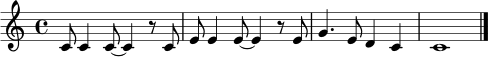 \relative c' {
\clef treble
\time 4/4
c8 c4 c8~ c4 r8 c | e8 e4 e8~ e4 r8 e | g4. e8 d4 c | c1 \bar "|."
}