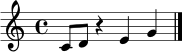 \relative c' {
\clef treble
\time 4/4
c8 d r4 e4 g4 \bar "|."
}