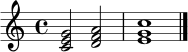 
\relative c' {
  \clef treble
  \key c \major
  \time 4/4
  <c e g>2 <d f a>2 | <e g c>1 |
  \bar "|."
}
