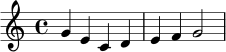 \new Staff { \clef treble g'4 e'4 c'4 d'4 e'4 f'4 g'2 }
