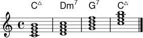 \version "2.24.0"
\header { tagline = ##f }
\score {
<<
\new ChordNames \chordmode { c1:maj7 d:m7 g:7 c:maj7 }
\new Staff \relative c' {
\clef treble
\key c \major
\time 4/4
<c e g b>1 | <d f a c>1 | <g b d f>1 | <c e g b>1 \bar "|."
}
>>
\layout { indent = 0\mm }
\midi { \tempo 4 = 74 }
}