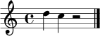 \relative c'' { \clef treble \time 4/4 d4 c4 r2 \bar "|." }