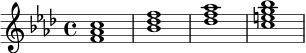\relative c' {
\key f \minor
\time 4/4
<f aes c>1 |
<bes des f>1 |
<des f aes>1 |
<c e g bes>1 |
}