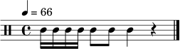 \relative c' { \clef percussion \time 4/4 \tempo 4 = 66 c16 c16 c16 c16 c8 c8 c4 r4 \bar "|." }