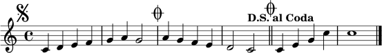 \relative c' {
\clef treble
\key c \major
\time 4/4
\mark \markup { \musicglyph #"scripts.segno" }
c4 d e f |
g4 a g2 |
\mark \markup { \musicglyph #"scripts.coda" }
a4 g f e |
d2 c2^\markup { \bold "D.S. al Coda" }
\bar "||"
\mark \markup { \musicglyph #"scripts.coda" }
c4 e g c |
c1
\bar "|."
}