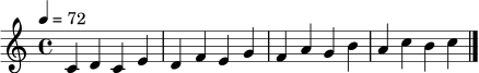 \relative c' {
\clef treble
\key c \major
\time 4/4
\tempo 4 = 72
c4 d c e |
d f e g |
f a g b |
a c b c \bar "|."
}