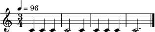 \relative c' { \tempo 4 = 96 \time 3/4 c4 c c | c2 c4 | c4 c c | c2. \bar "|." }