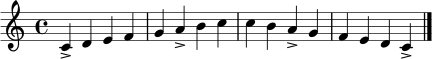 \relative c' {
\clef treble
\time 4/4
\key c \major
c4-> d e f | g4 a-> b c | c4 b a-> g | f e d c-> \bar "|."
}