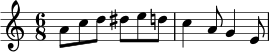 \relative c'' {
\key a \minor
\time 6/8
a8 c d dis e d | c4 a8 g4 e8 |
}