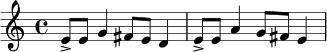 \relative c' {
\time 4/4
e8-> e g4 fis8 e d4 | e8-> e a4 g8 fis e4
}