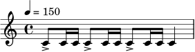 \relative c' {
\time 4/4
\tempo 4 = 150
c8-> c16 c c8-> c16 c c8-> c16 c c4 |
}