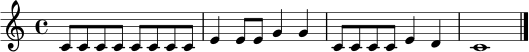 \relative c' {
\time 4/4
c8 c c c c c c c | e4 e8 e g4 g | c,8 c c c e4 d | c1 \bar "|."
}