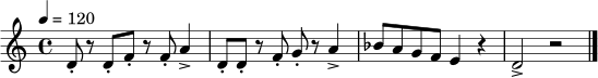 \relative c' {
\time 4/4
\tempo 4 = 120
d8-. r d-. f-. r f-. a4-> |
d,8-. d-. r f-. g-. r a4-> |
bes8 a g f e4 r |
d2-> r2 \bar "|."
}