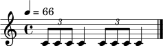 \relative c' { \tempo 4=66 \time 4/4 \tuplet 3/2 { c8 c c } c4 \tuplet 3/2 { c8 c c } c4 \bar "|." }