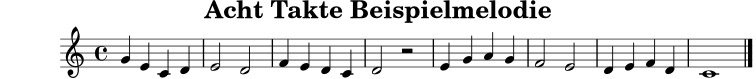 
X:5
T:Acht Takte Beispielmelodie
M:4/4
L:1/4
K:C
G E C D | E2 D2 | F E D C | D2 z2 | E G A G | F2 E2 | D E F D | C4 |]

