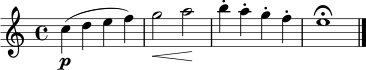 \relative c'' { \time 4/4 c4\p( d e f) | g2\< a\! | b4-. a-. g-. f-. | e1\fermata | \bar "|." }