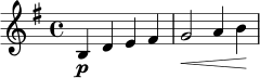 \relative c' {
\key e \minor
\time 4/4
b4\p d e fis | g2\< a4 b\! |
}