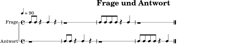 \version "2.18.2"
\paper { indent = 0\mm }
\header { title = "Frage und Antwort" tagline = ##f }
global = { \time 4/4 \tempo 4 = 90 }
frage = { \global c8 c8 r4 c4 r4 | r1 | c8 c8 c8 c8 r4 c4 | r1 \bar "|." }
antwort = { \global r1 | c8 c8 r4 c4 r4 | r1 | c8 c8 c8 c8 r4 c4 \bar "|." }
\score {
<<
\new RhythmicStaff \with { instrumentName = "Frage" } \frage
\new RhythmicStaff \with { instrumentName = "Antwort" } \antwort
>>
\layout { }
\midi { }
}