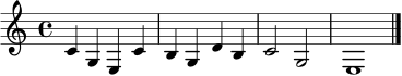 \relative c' {
\key c \major
\time 4/4
c4 g e c' | b g d' b | c2 g | e1 \bar "|."
}