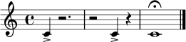 \relative c' {
\time 4/4
c4-> r2. |
r2 c4-> r4 |
c1\fermata |
\bar "|."
}