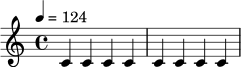 \relative c' {
\time 4/4
\tempo 4 = 124
c4 c c c |
c4 c c c |
}