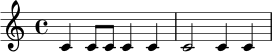 
\relative c' {
  \time 4/4
  c4 c8 c c4 c | c2 c4 c |
}
