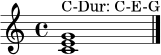 \relative c' {
\clef treble
\time 4/4
\key c \major
<c e g>1^\markup { "C-Dur: C-E-G" }
\bar "|."
}