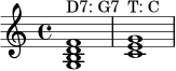 \language "deutsch"
\relative c' {
\clef treble
\key c \major
<g h d f>1^\markup { "D7: G7" }
<c e g>1^\markup { "T: C" }
}