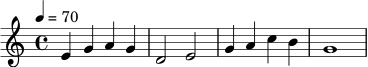 \relative c' {
\key c \major
\time 4/4
\tempo 4 = 70
e4 g a g |
d2 e |
g4 a c b |
g1 |
}