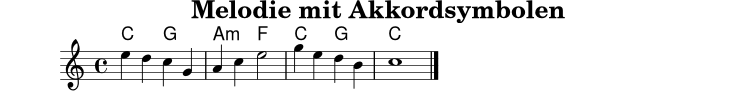 
\version "2.22.0"
\header { title = "Melodie mit Akkordsymbolen" tagline = ##f }
harmonies = \chordmode { c2 g a:m f c g c1 }
melody = \relative c'' {
  \clef treble
  \key c \major
  \time 4/4
  e4 d c g
  a c e2
  g4 e d b
  c1
  \bar "|."
}
\score {
  <<
    \new ChordNames \harmonies
    \new Staff \melody
  >>
  \layout { }
  \midi { \tempo 4 = 96 }
}
