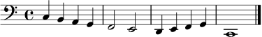 \relative c {
\clef bass
\time 4/4
c4 b a g | f2 e | d4 e f g | c,1 | \bar "|."
}