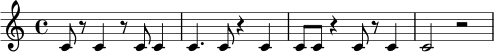 \relative c' {
\time 4/4
c8 r8 c4 r8 c8 c4 |
c4. c8 r4 c4 |
c8 c8 r4 c8 r8 c4 |
c2 r2 |
}