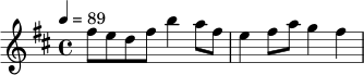 
\relative c'' {
  \key b \minor
  \time 4/4
  \tempo 4 = 89
  fis8 e d fis b4 a8 fis |
  e4 fis8 a g4 fis |
}
