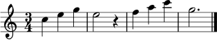 \relative c'' {
\time 3/4
\key c \major
c4 e4 g4 |
e2 r4 |
f4 a4 c4 |
g2. |
\bar "|."
}