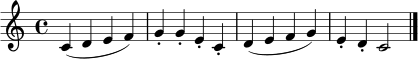 \relative c' {
\key c \major
\time 4/4
c4( d e f) | g-. g-. e-. c-. | d4( e f g) | e-. d-. c2 \bar "|."
}