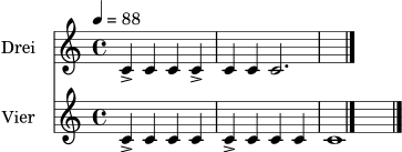 \version "2.24.0"
\header { tagline = ##f }
\score {
<<
\new Staff \with { instrumentName = "Drei" } \relative c' {
\clef treble
\time 3/4
\tempo 4 = 88
c4-> c c | c4-> c c | c2. \bar "|."
}
\new Staff \with { instrumentName = "Vier" } \relative c' {
\clef treble
\time 4/4
c4-> c c c | c4-> c c c | c1 \bar "|."
}
>>
\layout { }
\midi { }
}
