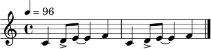 \relative c' {
\clef treble
\tempo 4 = 96
\time 4/4
c4 d8-> e~ e4 f | c4 d8-> e~ e4 f \bar "|."
}