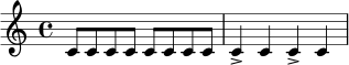 \relative c' {
\time 4/4
c8 c c c c c c c |
c4-> c c-> c |
}