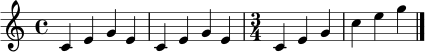\relative c' {
\clef treble
\time 4/4
c4 e g e | c4 e g e |
\time 3/4
c4 e g | c4 e g \bar "|."
}