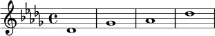 \relative c' {
\key des \major
\time 4/4
des1 | ges1 | aes1 | des1 |
}