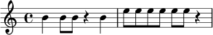 \relative c'' {
\time 4/4
b4 b8 b r4 b4 |
e8 e e e e e r4
}